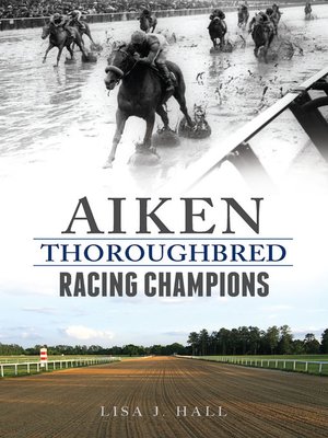 cover image of Aiken Thoroughbred Racing Champions